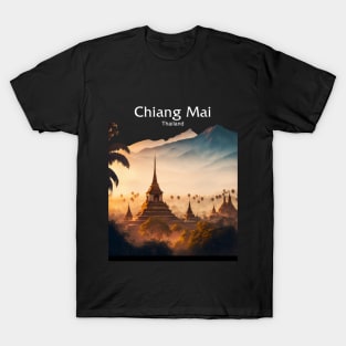 Chiang Mai Thailand No. 1: Mountain Paradise; Temples in Northern Thailand on a Dark Background T-Shirt